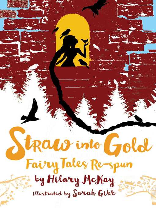 Title details for Straw into Gold by Hilary McKay - Wait list